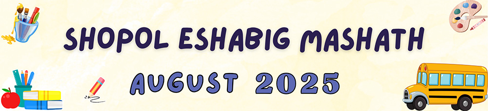 Shopol Eshabig Mashath - August 2025